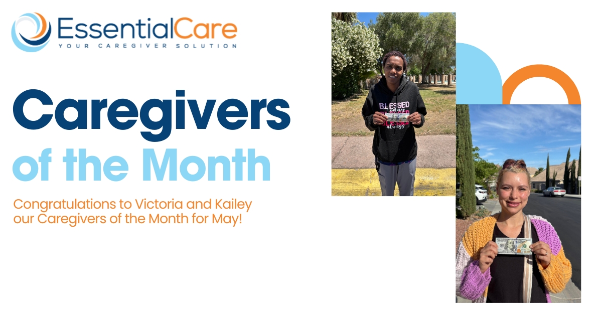 Congratulations to Victoria and Kailey our Caregivers of the Month for May!