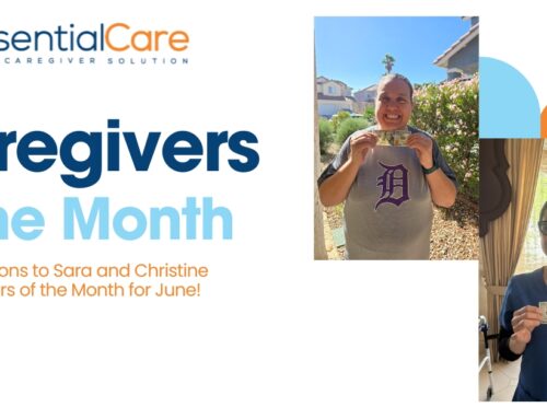 Sara and Christine: Essential Care’s Caregivers of the Month